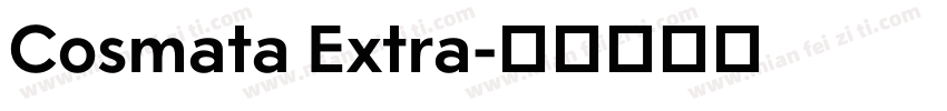 Cosmata Extra字体转换